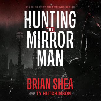 Hunting the Mirror Man