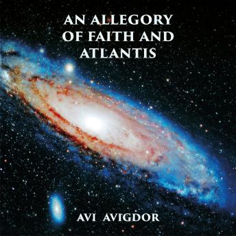 An Allegory of Faith and Atlantis