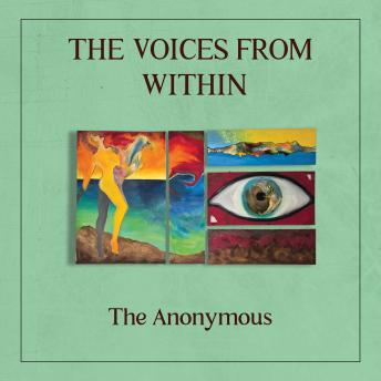 The Voices from Within