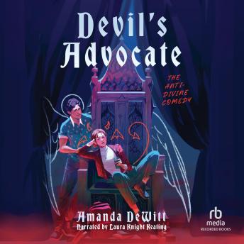 Devil's Advocate: The Anti-Divine Comedy