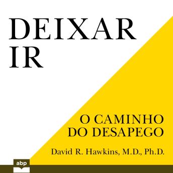 [Portuguese] - Deixar Ir: O Caminho do Desapego