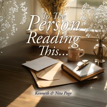 To the Person Reading This...