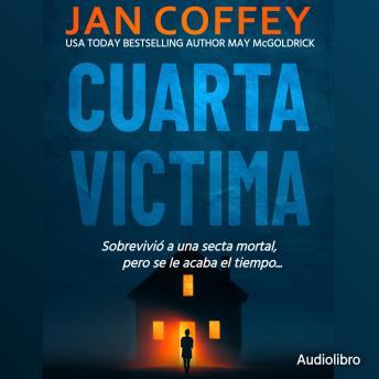 [Spanish] - Cuarta Víctima: Huir no fue suficiente