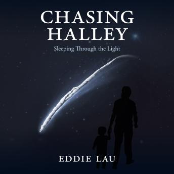 Chasing Halley: Sleeping Through the Light