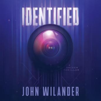 IDENTIFIED: A hacker thriller ripped from the headlines of today's newspapers