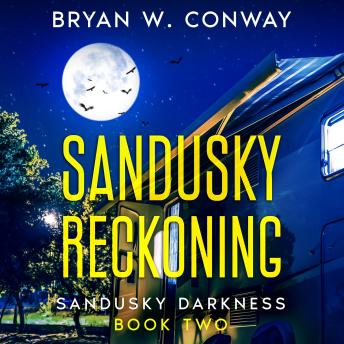 Sandusky Reckoning: A Veteran Accused Suspense Novel