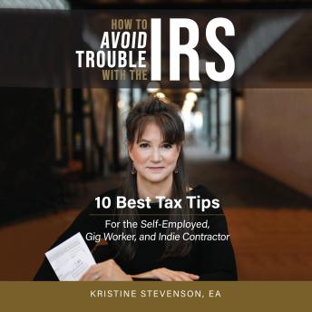 How to Avoid Trouble with the IRS