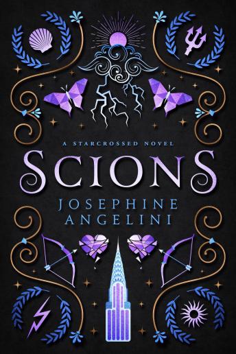Scions: a Starcrossed Novel