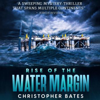 Rise of the Water Margin: A Novel of the Near Future
