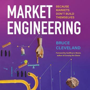 Market Engineering: Because Markets Don't Build Themselves