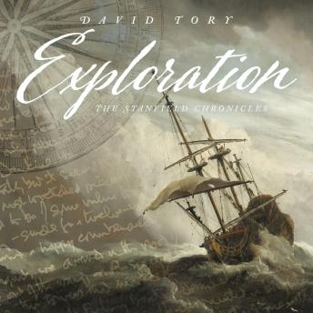 Download Exploration: The Stanfield Chronicles by David Tory