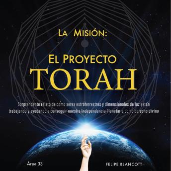 [Spanish] - La Misión: EL PROYECTO TORAH