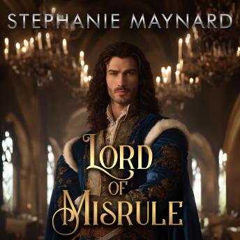 Lord of Misrule: An Elizabethan Romance