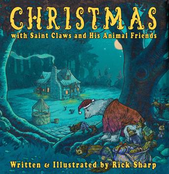 CHRISTMAS with Saint Claws and His Animal Friends