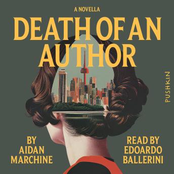 Death of an Author: A Novella
