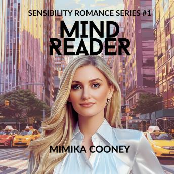 Mind Reader: Sensibility Romance Series (Book 1)