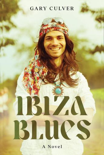 Ibiza Blues: A Novel