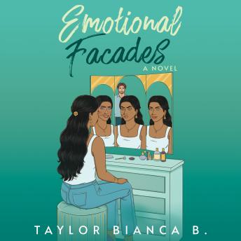 Emotional Facades: A Novel