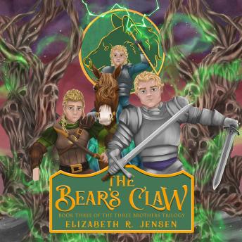 The Bear's Claw: Book Three of the Three Brothers Trilogy