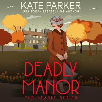 Deadly Manor: A World War II Mystery