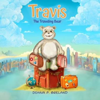 Travis: The Traveling Bear