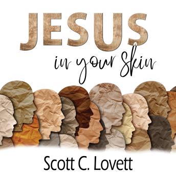Download Jesus in your Skin by Scott C. Lovett