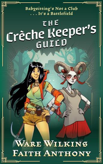 The Crèche Keepers' Guild
