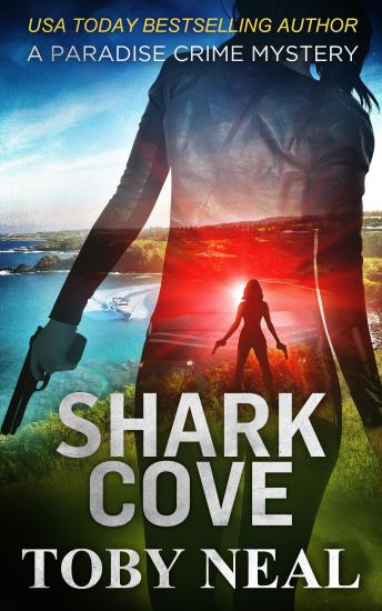 Shark Cove: A Paradise Crime Mystery