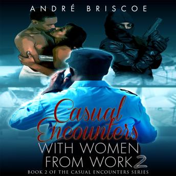 Casual Encounters With Women From Work 2