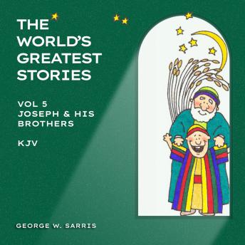 Joseph & His Brothers: KJV
