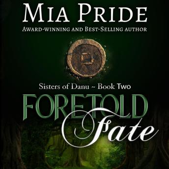 Foretold Fate