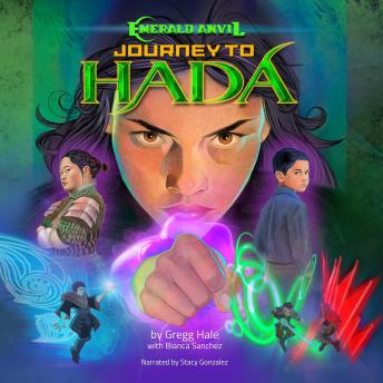 Emerald Anvil: Journey to Hada