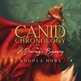 The Canid Chronology Book One: A Journey's Beginning