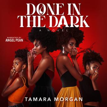 Done in the Dark