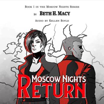 Moscow Nights Return: Moscow Nights Series