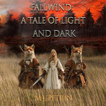 Fallwind: A Tale of Light and Dark