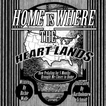 Home is Where the Heart Lands: How Pedaling For 5 Months Brought Me Closer To Home