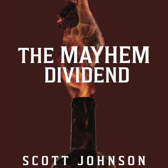 The Mayhem Dividend Audiobook