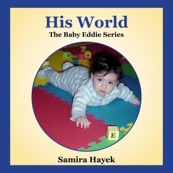 His World: The Baby Eddie Series