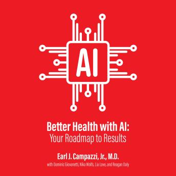 Better Health With AI: Your Roadmap To Results
