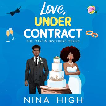 Love, Under Contract: The Martin Brothers Series