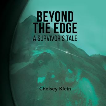 Beyond the Edge: A Survivor's Tale