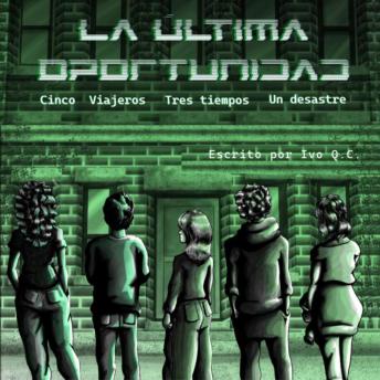 [Spanish] - La última oportunidad