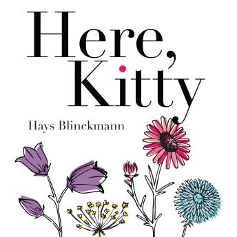 Here, Kitty