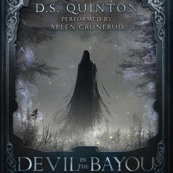 Devil in the Bayou: A Supernatural Thriller