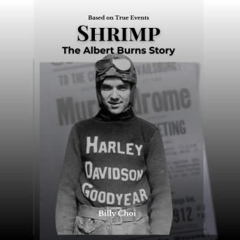 Shrimp: The Albert Burns Story