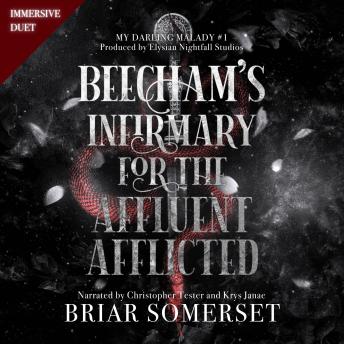 Beecham's Infirmary for the Affluent Afflicted: A Victorian Gothic Paranormal Romance Novella