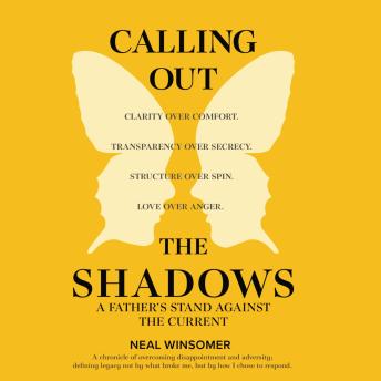 Calling Out the Shadows: A Father's Stand Against the Current
