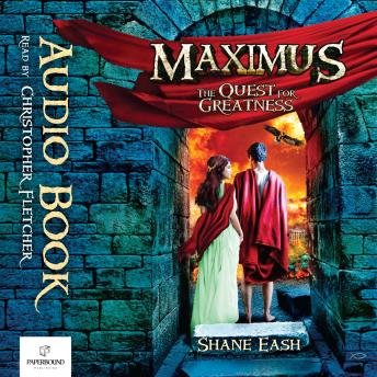 Maximus: The Quest for Greatness