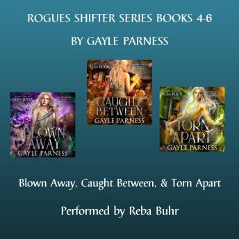 Rogues Shifter Series Books 4 - 6
